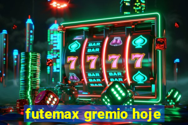 futemax gremio hoje